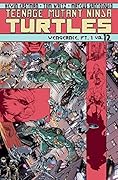 Teenage Mutant Ninja Turtles, Volume 12: Vengeance, Part 1