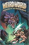 Weirdworld: Warri...