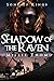 Shadow of the Raven (Sons o...