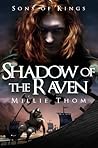 Shadow of the Raven by Millie Thom Shadow of the Raven by Millie Thom