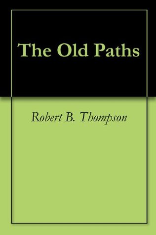 The Old Paths