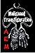 Malignant Transfiguration (...