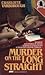 Murder on the Long Straight by Charlotte Yarborough