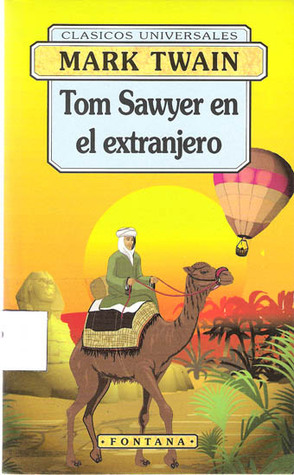 Tom Sawyer en el extranjero (Tom Sawyer, #3)