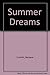 Summer Dreams (Sweet Dreams Series #36)