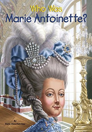 Who Was Marie Antoinette? (Paperback)