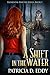 A Shift in the Water (Eleme...