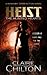 Heist (The Hunted Hearts #0.5)