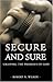 Secure and Sure by Robert N. Wilkin
