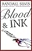 Blood & Ink