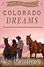 Colorado Dreams (Majestic M...