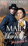 A Mail Order Marriage Mistake 2 (Christian Mail Order Brides Collection (A Mail Order Marriage Mistake))