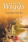 Träume von dir by Susan Wiggs