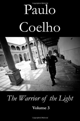 Warrior of the Light - Volume 3 (Paperback)
