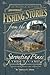 Fishing Stories From The Sp...