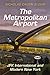 The Metropolitan Airport: J...