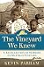 The Vineyard We Knew: A Rec...