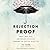 Rejection Proof: or How I Beat Fear and Became Invincible Through 100 Days of Rejection