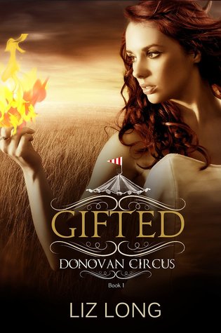 Gifted (Donovan Circus, #1)