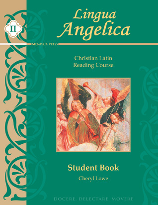 Lingua Angelica II, Student Book: Christian Latin Reading Course (Plastic Comb)