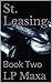 St. Leasing by L.P. Maxa