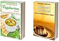 Incredibly Delicious Cookbook Bundle: Vegetarian Recipes and Dessert Recipes from the Mediterranean Region: Mediterranean Diet Cookbook, Vegetarian Diet