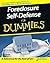 Foreclosure Self-Defense for Dummies