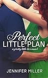 Perfect Little Plan