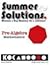 Summer Solutions Math Workbook (Pre-Algebra)