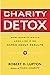 Charity Detox: What Charity...