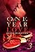 ONE YEAR LOVE - Part Three (The ONE YEAR LOVE Series Book 3)
