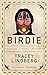 Birdie: A Novel
