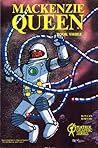 Mackenzie Queen ( book three )
