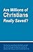 Are Millions of Christians ...
