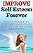 Self Esteem by Tyler Moore
