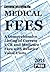 Medical Fees U.S. 2014 by James B. Davis