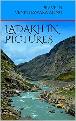 Ladakh in Pictures (Kindle Edition)