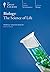 Biology: The Science of Life