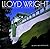 Lloyd Wright: The Architect...