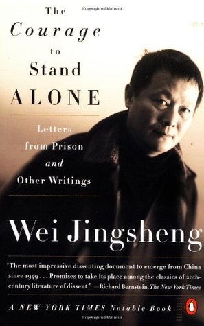 The Courage to Stand Alone: Letters from Prison and Other Writings (Paperback)