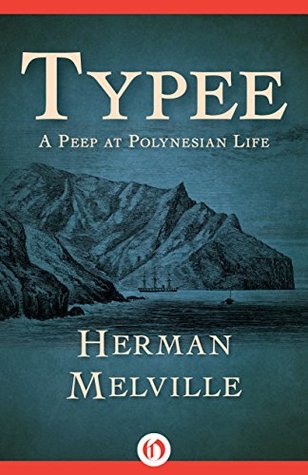 Typee: A Peep at Polynesian Life