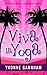 Viva La Yoga