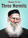 Three Hermits by Leo Tolstoy