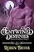 Entwined Destinies