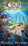 The Colony: A Political Tale