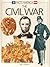 The Civil War by Eric Weiner