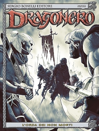 Dragonero n. 26: L'orda dei non morti (Mass Market Paperback)