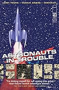 Astronauts In Trouble #2