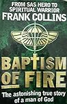 Baptism of Fire: ...