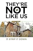 They're Not Like Us #7